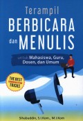 Terampil Berbicara dan Menulis untuk Mahasiswa, Guru, Dosen, dan Umum