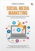 Social Media Marketing Strategi Memaksimalkan Media Sosial Untuk Lejitkan Penjualan